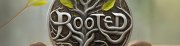 Rooted by Danny Goldsmith